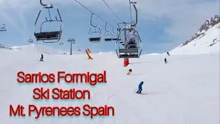 Skiing in Spain - Sarrios Formigal - Mt Pyrenees ARAGON SPAIN #skiinginspain