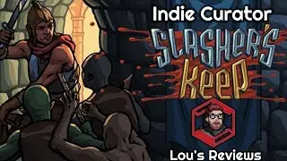Slasher's Keep - Indie Curator | Lou's Reviews