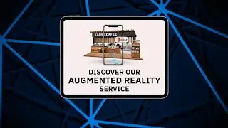 Discover our Augmented Reality Service