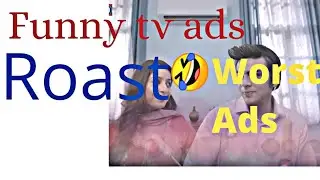 Funny tv ads/roast #funnytvads#roasting#carryminatifan