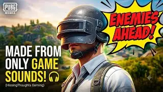 ENEMIES AHEAD! - A special PUBGM song (by HissingThoughts)