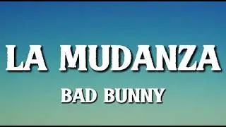 Bad Bunny &ndash; La Mudanza (Lyrics) | Sound7Lines
