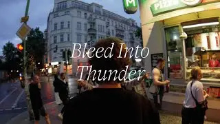 FIL BO RIVA - Bleed Into Thunder (Official Video)