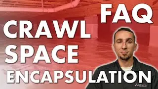 Common Questions About Crawl Space Encapsulation