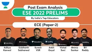 ESE 2022 Prelims | Post Exam Analysis | ECE (Paper-2) | By India's Top Educators