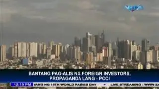 Foreign investors leaving the Philippines only propaganda - PCCI