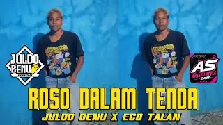 JUNGLE DUTCH ROSO DALAM TENDA [ JULDO BENU X ECHO TALAN ] 2025
