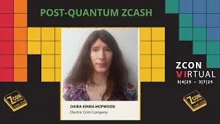 Post-Quantum Zcash with Daira-Emma Hopwood - ZconVI #zcash