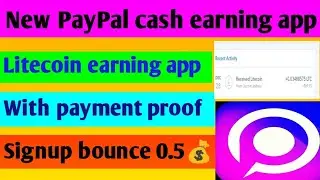 New PayPal cash/Litcoin earning app, with payment proof