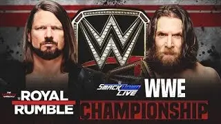 WWE 2K19 ROYAL RUMBLE 2019 AJ STYLES VS DANIEL BRYAN WWE CHAMPIONSHIP MATCH