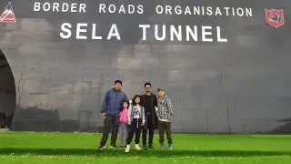 Exploring SeLa TunneL with families | Tunnel Built Cost of ₹825 Cr 😳 | Tawang Arunachal Pradesh 🇮🇳