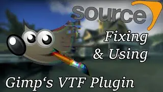 Fixing & Using GIMP's VTF Plugin | Source Engine
