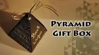 DIY Pyramid Style Chocolate Gift Box | Gift Box for Chocolates | Inventive Gift Box Ideas