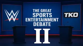 The Great Sports Entertainment Debate II #wrestling