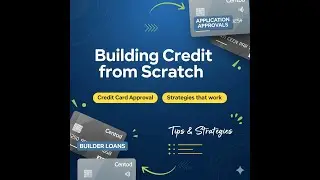 Building Credit from Scratch