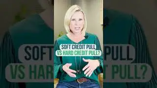SOFT CREDIT PULL vs HARD CREDIT PULL