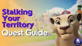 Staking Your Territory Quest Guide In Disney Dreamlight Valley