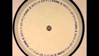 Funk E - Morning Glory