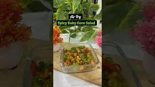 Spicy baby corn salad || Healthy salad || Easy to make