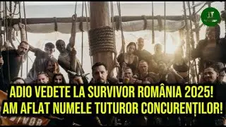 Adio vedete la Survivor România 2025! Am aflat numele tuturor concurenților!