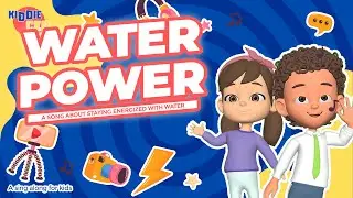 Water Power! | A Fun Hydration Song for Kids