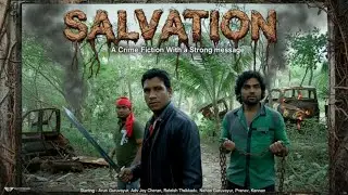 Malayalam Crime Fiction Short Film | S A L V A T I O N