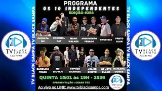 Programa Os 10 Independentes #358