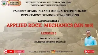 APPLIED ROCK MECHANICS | LECTURE SERIES 3 - LESSON 5