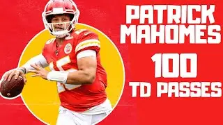 Patrick Mahomes First 100 Career TD Passes