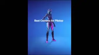 Best Combos for pitstop pt 2