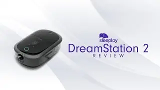 Philips Respironics DreamStation 2 CPAP Machine Review