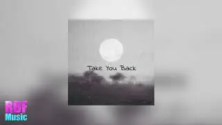 Conor Fitz- Take You Back (ft. Trilla Kid & Lil Flxxd)