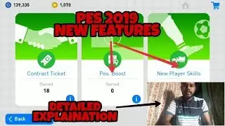 PES 2019 MOBILE NEW FEATURES || DETAILED EXPLAINATION ||