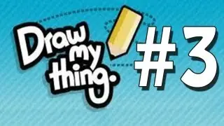 ORANGE FART - Draw My Thing Returns Part 3 - with Jake, Nicole
