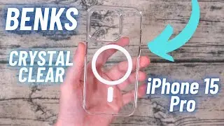 BENKS iPhone 15 Pro CRYSTAL CLEAR Case // BEST Clear Case for iPhone 15?