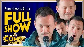Stuart Laws Is All In (Full Comedy Special)