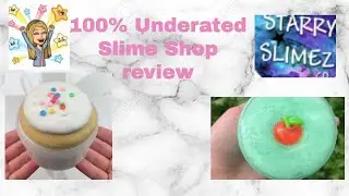 100% Underrated Slime Shop Review Ft. Sarahs Slime Studio, and Starry Slimez