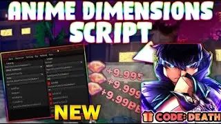 *NEW* Anime Dimensions Simulator Script (PASTEBIN 2025) (KILLAURA, AUTOFARM, GODMODE , AUTO PUNCH)