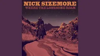 Where the Lonesome Roam
