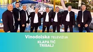 Vinodolska Televizija E09 • Klapa Tić Tribalj