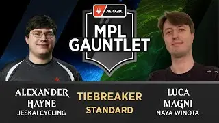 Alexander Hayne vs. Luca Magni | Tiebreaker Round | MPL Gauntlet