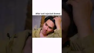 After wali rejected Ammal#Parwarish#Samar abbas#Aina asif#Ytshorts#viralvideo #trending#shorts