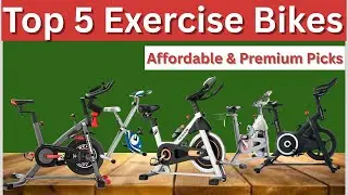 Best 5 Exercise Bikes for Home Fitness | Affordable & Premium Options