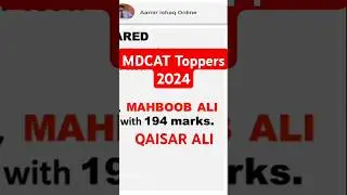 MDCAT Result Announced | Toppers Names #aamirishaqonline
