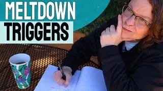 Autism Meltdown Triggers - Make a List