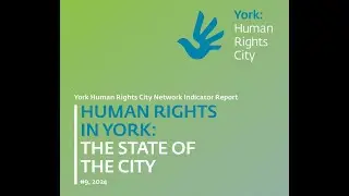 York: Human Rights City Network Indicator Report 2024 (BSL Version)