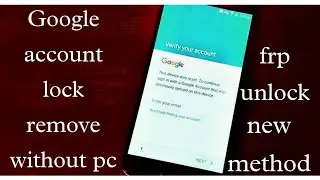 Google account lock remove from redmi note 3/frp unlock/without pc.