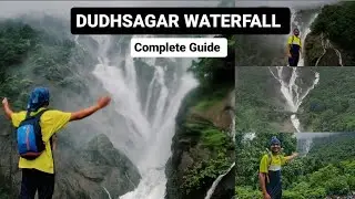 Dudhsagar Waterfall Trek | How to Reach | Complete Guide | Kulem | Goa