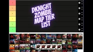 DKnight's Treyarch Zombie Maps Tier List  (only games I've played)