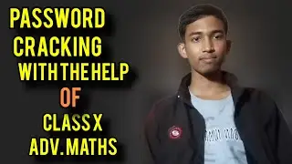 Password cracking with the help of Class 10th Advance mathematics.|| #hackprotech #hacker 